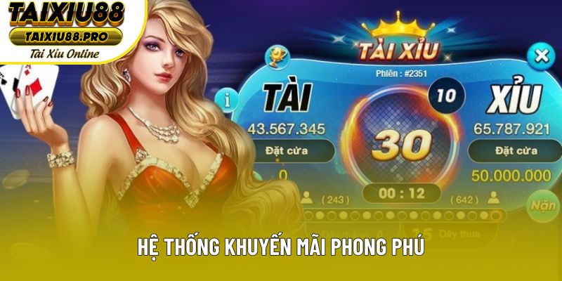 Hệ thống khuyến mãi phong phú